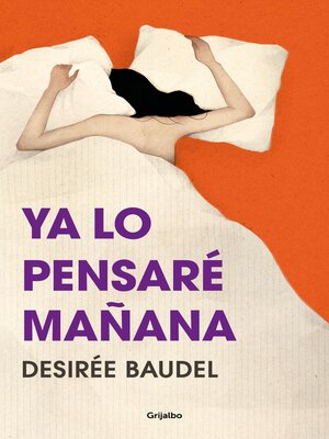 cover image of Ya lo pensaré mañana